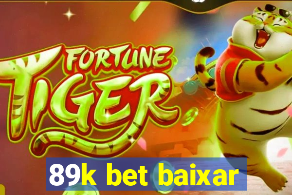 89k bet baixar